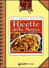 Il libro delle ricette della nonna