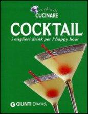 Tutto cocktail. I migliori drink per l'happy hour