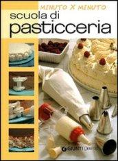 Scuola di pasticceria (Cucina minuto per minuto)