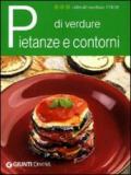 Pietanze e contorni di verdure (I libri del Cucchiaio verde)