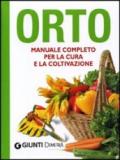 Orto. Manuale completo per la cura e la coltivazione