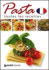 Pasta. Toutes les recettes