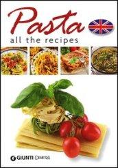 Pasta. All the recipes