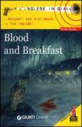 Blood and breakfast. I racconti che migliorano il tuo inglese! Livello 1