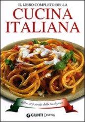 Il libro completo della Cucina Italiana