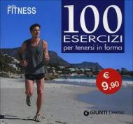 Tutto fitnes. 100 esercizi per tenersi in forma