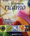 Enciclopedia del ricamo. Oltre 400 punti moderni e tradizionali