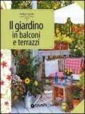 Il giardino in balconi e terrazzi