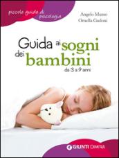 Guida ai sogni dei bambini da 3 a 9 anni