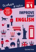 Improve your english B1. Con Contenuto digitale per download