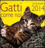 Gatti come noi. Calendario 2014