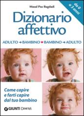 Dizionario affettivo adulto-bambino bambino-adulto