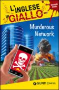 Murderous Network. I racconti che migliorano il tuo inglese! Secondo livello