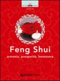 Feng Shui: Armonia, prosperità, benessere (Next Age Vol. 6)