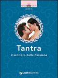Tantra: Il sentiero della Passione (Next Age Vol. 4)