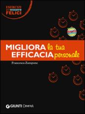 Migliora la tua efficacia personale