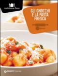 Gli gnocchi e la pasta fresca