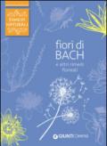 Fiori di Bach e altri rimedi floreali