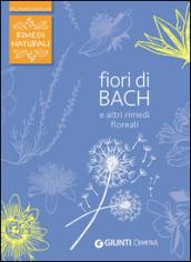 Fiori di Bach e altri rimedi floreali