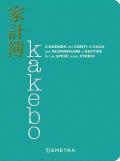 Kakebo. L'agenda dei conti di casa per risparmiare e gestire le tue spese senza stress