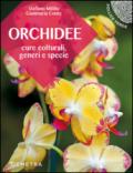 Orchidee. Cure colturali, generi e specie