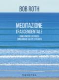 MEDITAZIONE TRASCENDENTALE