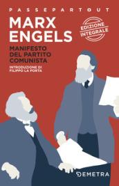 Il manifesto del Partito Comunista. Ediz. integrale