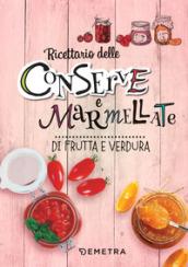 Conserve e marmellate. Ediz. a spirale