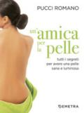 AMICA PER LA PELLE