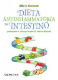 La dieta antinfiammatoria per l'intestino