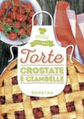 Torte, crostate e ciambelle. Ediz. illustrata