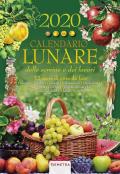 Calendario lunare delle semine e dei lavori 2020. 12 mesi di cose da fare