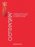 Kakebo. L'agenda dei conti di casa per risparmiare e gestire le tue spese senza stress. Nuova ediz.