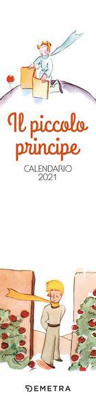 Il Piccolo Principe. Calendario 2021 da parete (7 x 30)