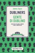Dubliners-Gente di Dublino. Testo italiano a fronte