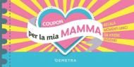 Coupon per la mia mamma