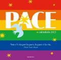 Pace. Calendario 2023 da parete (30 x 30)