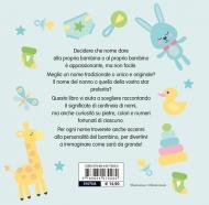Nomi & nomi. Guida completa alla scelta del nome di tuo figlio