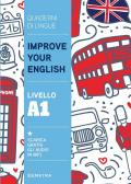 Improve your English. Livello A1