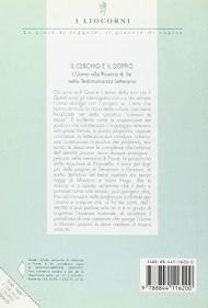 Il cerchio e il doppio. L'uomo alla ricerca di sé nella testimonianza letteraria. Con espansione online