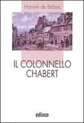 Il colonnello Chabert. Con espansione online