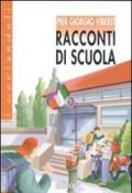 Racconti di scuola. Con espansione online