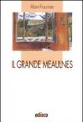 Il grande Meaulnes. Con espansione online