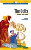 The celts. Level A1. Beginner. Con CD Audio. Con espansione online