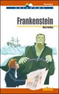 Frankenstein. Level B2. Intermediate. Con CD Audio. Con espansione online