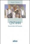 Cent'anni. Racconti italiani del Novecento. Con espansione online