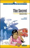 The secret. Con CD Audio. Con espansione online