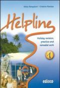 Helpline. Holiday revision, practice and remedial work. Per le Scuole superiori. Con CD Audio. Con espansione online: 1