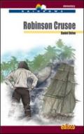 Robinson Crusoe. Con CD Audio