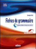 Fiches de grammaire. Grammaire pratique du français avec exercices. Con espansione online